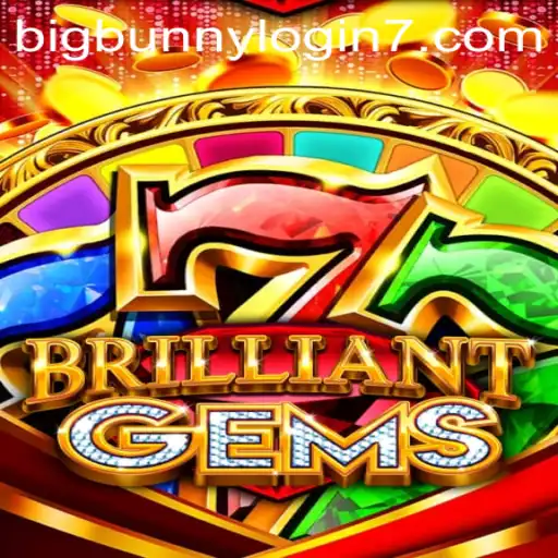 The Captivating World of BrilliantGems and the Buzz Around BigBunny Login