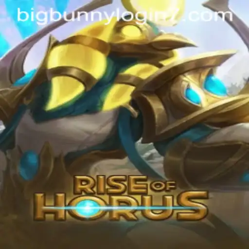 Exploring Rise of Horus and Big Bunny Login