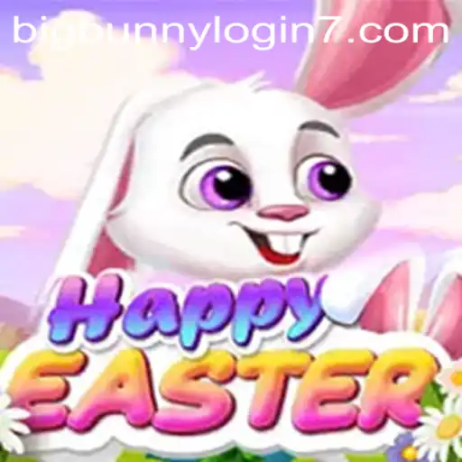 Explore the Excitement of HappyEaster and BigBunny Login