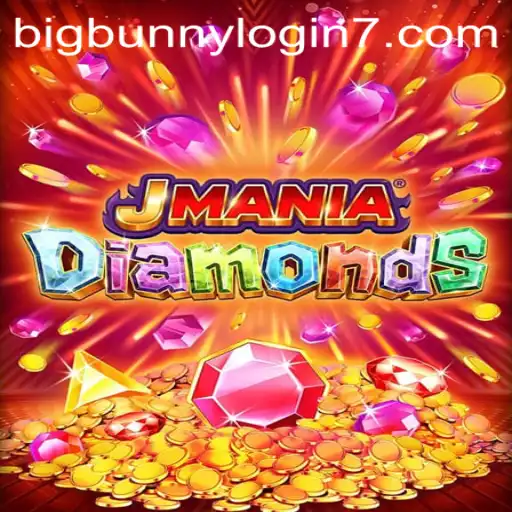 Discover the Thrilling World of JManiaDiamonds: Unlock Adventures with BigBunny Login