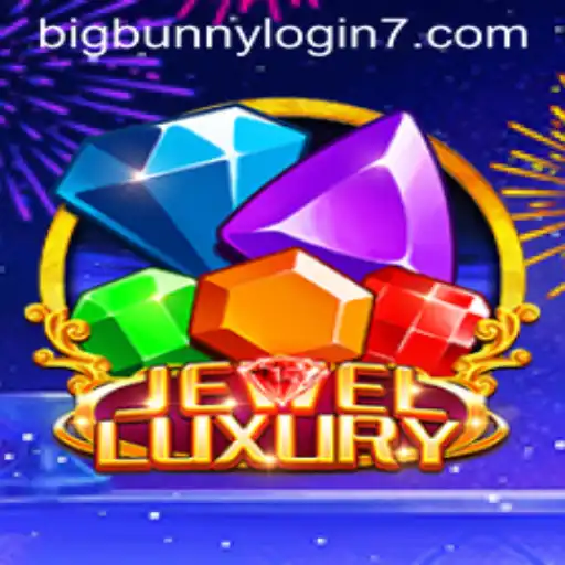 Discover the Sparkling World of JewelLuxury and Navigate the BigBunny Login