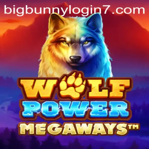 The Thrilling World of WolfPowerMega and BigBunny Login
